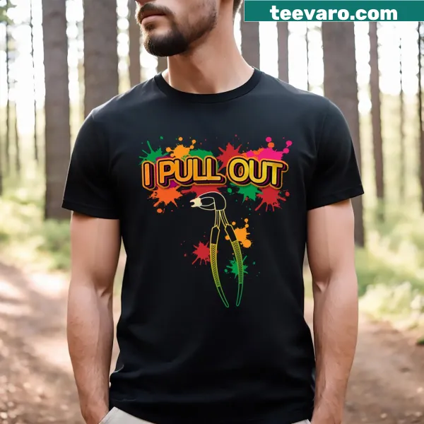 Funny dentist t-shirt with a humorous dental tool statement