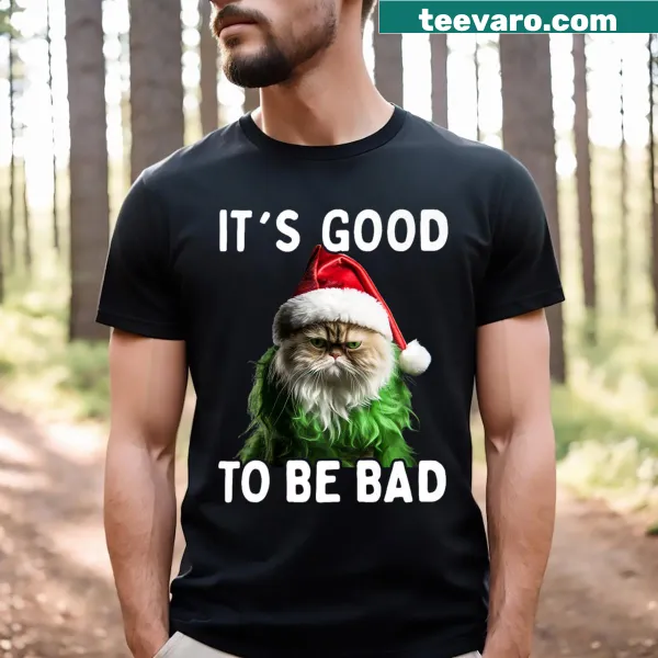 Funny Christmas t-shirt with cat and 'It's Good To Be Bad' text