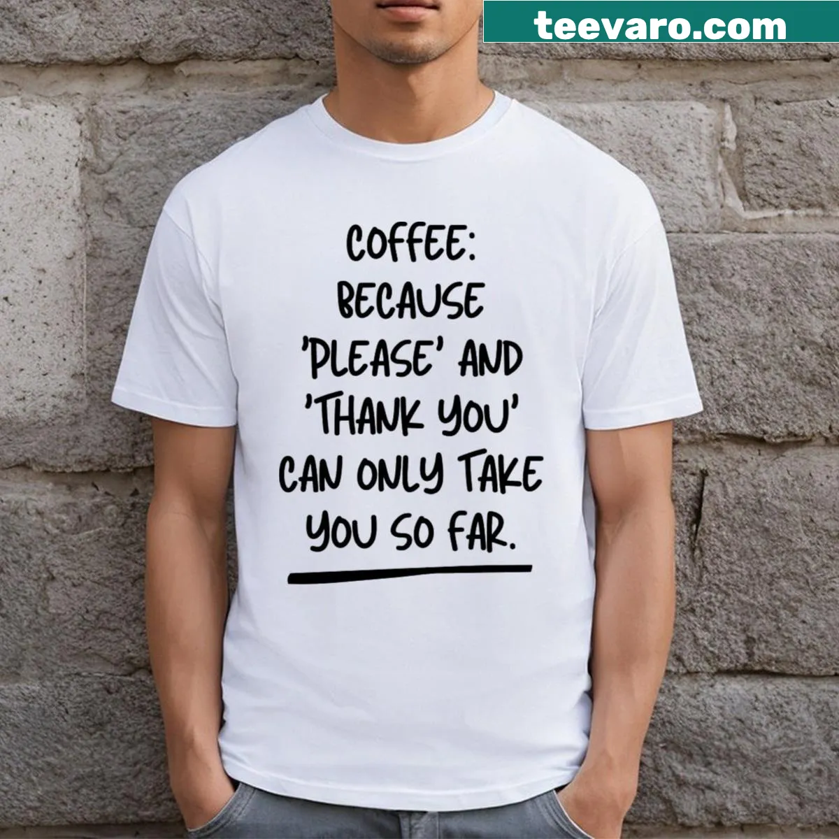 Sarcastic coffee saying typography on a T-shirt — on a men's t-shirt