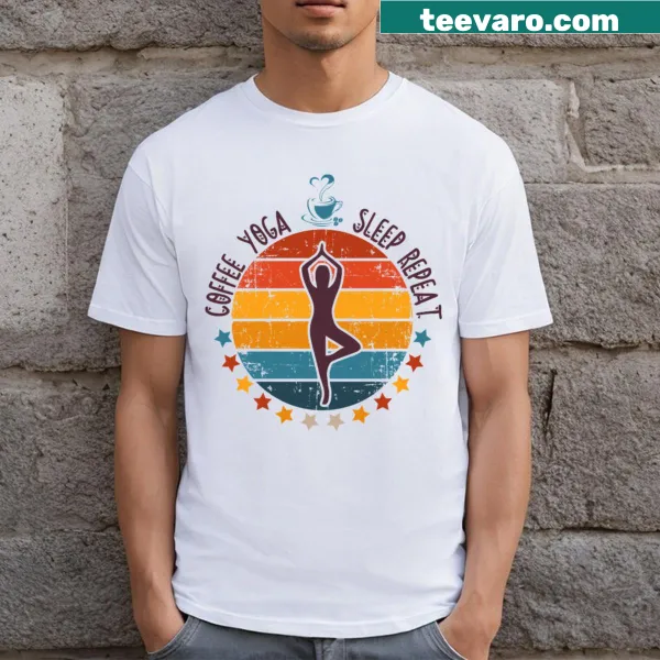 Coffee Yoga Sleep Repeat T-shirt for caffeine lovers