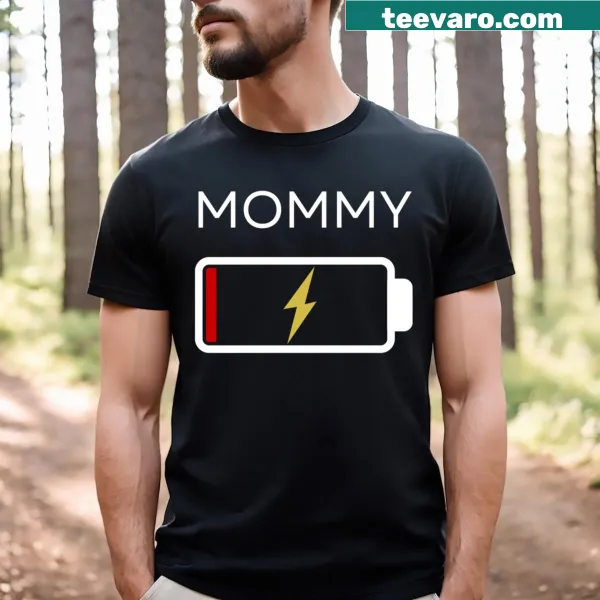 Funny T-shirt with 'Mommy Battery Low' graphic for moms