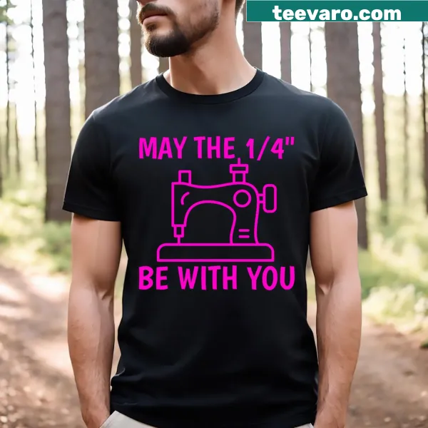 Sewing machine graphic with text 'May The 14 Be With You' on a t-shirt