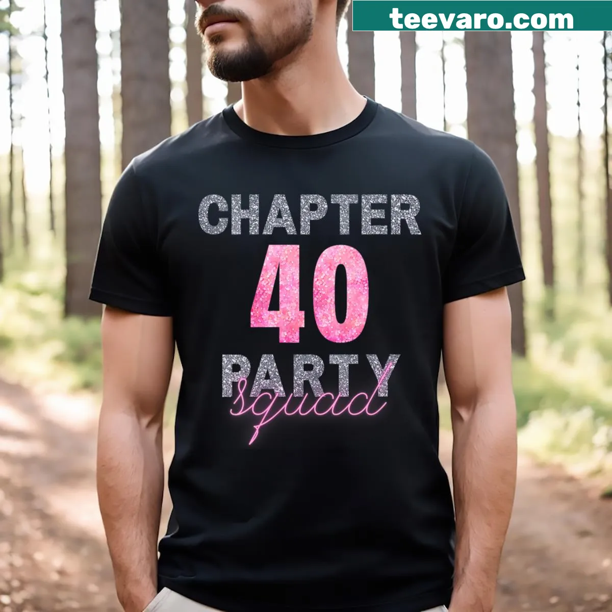Birthday themed T-shirt celebrating Chapter 40 — on a men's t-shirt