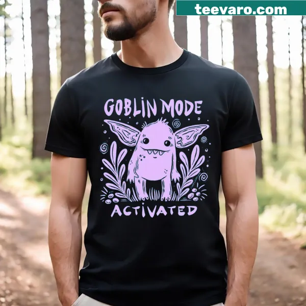 Goblin Mode Activated t-shirt with bold text design