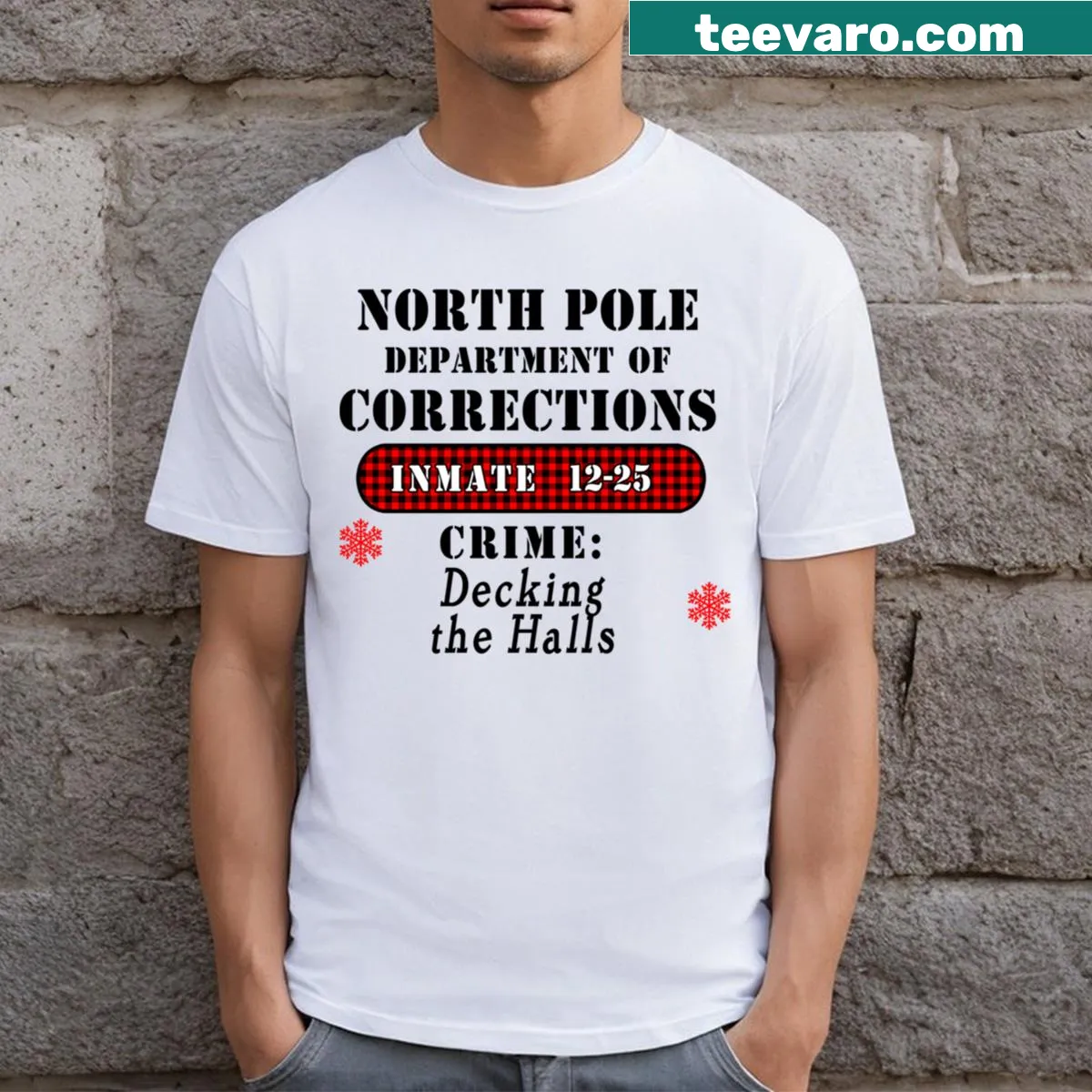 Funny North Pole Corrections Dept Decking The Halls T-shirt — on a men's t-shirt