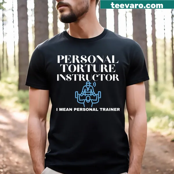 Funny Personal Trainer gym t-shirt with playful text