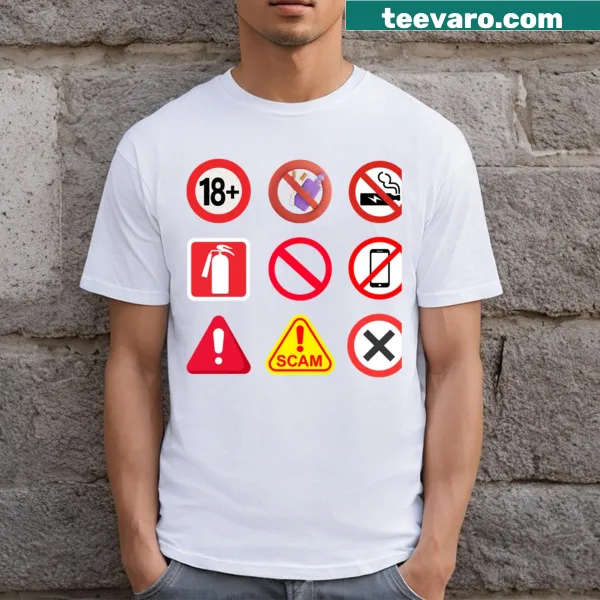 Humorous graphic featuring playful warning signs on a T-shirt
