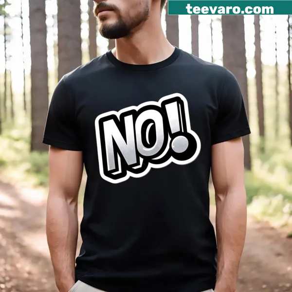 Text t-shirt featuring the word 'No!' in playful typography