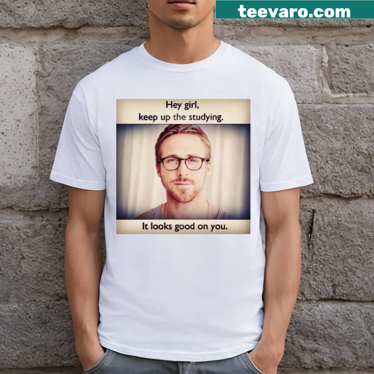Humorous graphic t-shirt featuring Ryan Gosling and a study message — on a men's t-shirt