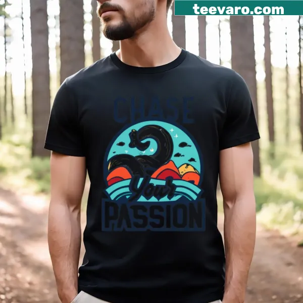 Motivational T-shirt with the phrase 'Chase Your Passion' in bold typography.