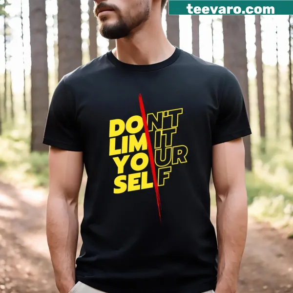 Inspirational t-shirt with text 'Don't Limit Yourself'