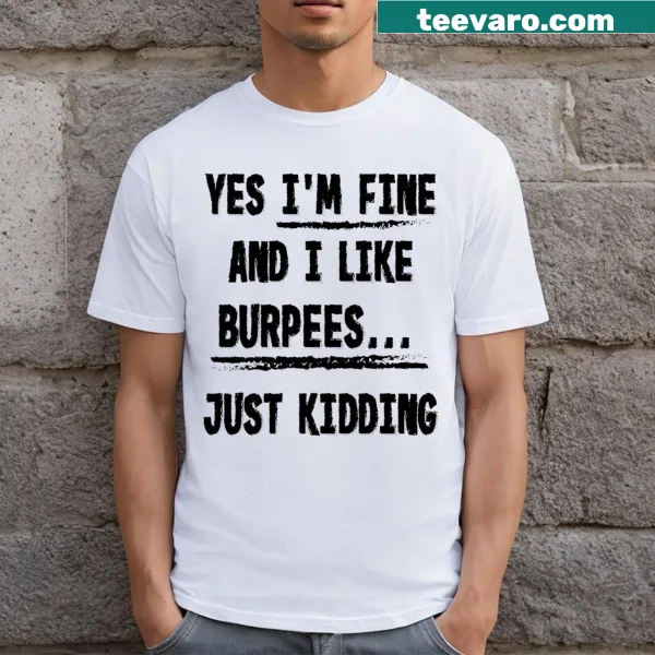Funny burpee joke graphic T-shirt