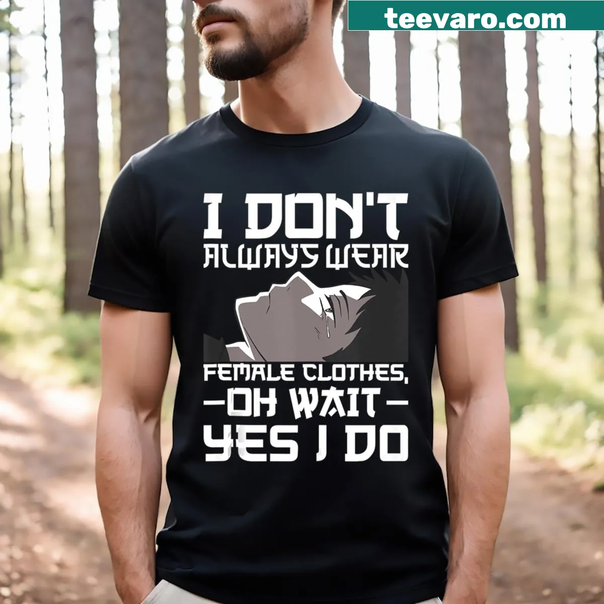 Funny graphic T-shirt about crossdressing with humorous text — on a men's t-shirt