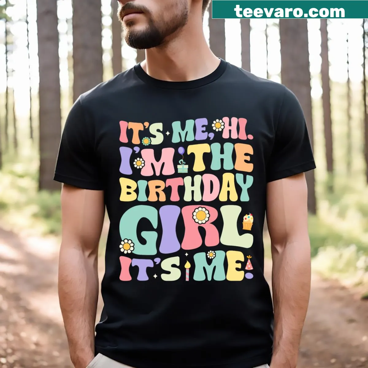 Birthday-themed graphic t-shirt for girls with fun text — on a men's t-shirt