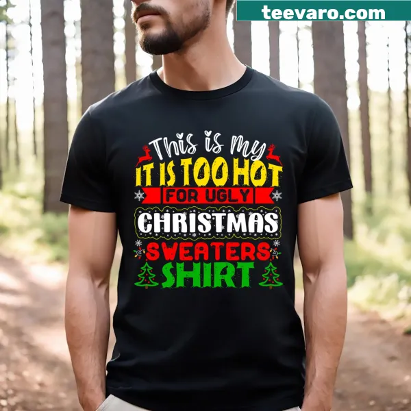 Funny T-shirt rejecting ugly Christmas sweaters