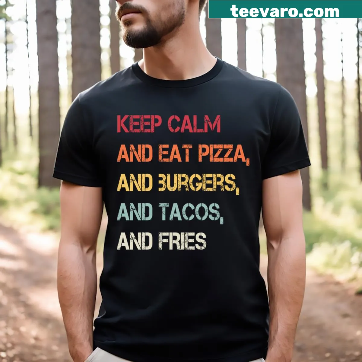 Vintage-style T-shirt with a food-themed slogan about pizza, tacos, and fries — on a men's t-shirt
