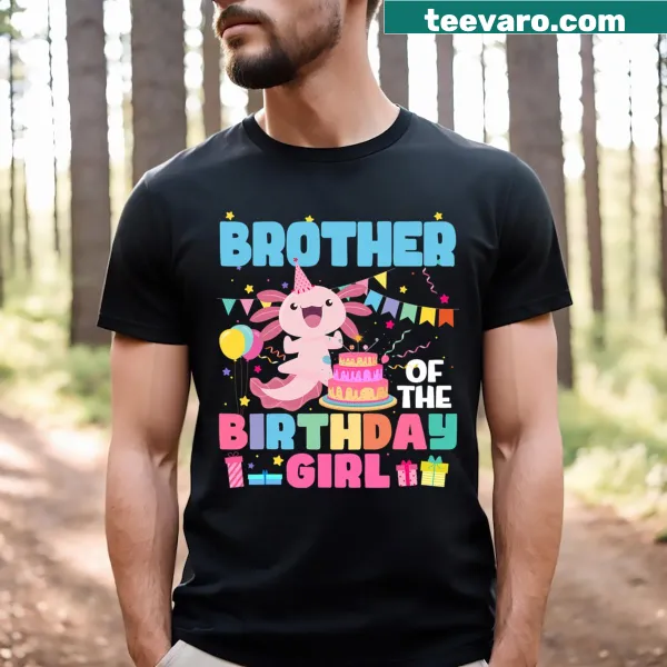 Cute birthday shirt featuring an axolotl for the brother of the birthday girl.