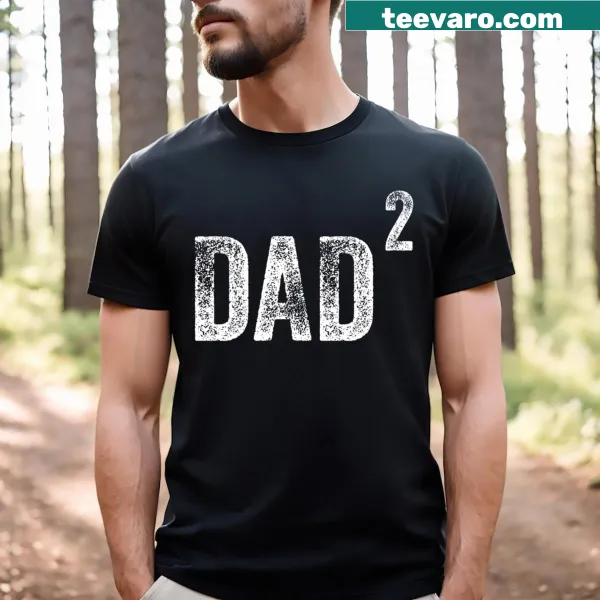 Text design reading 'Dad Squared' for fathers of twins.