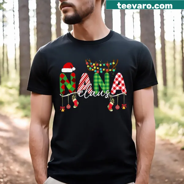 T-shirt with 'Nana Claus' text and a Santa hat illustration