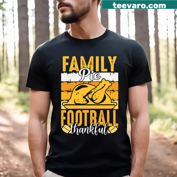 Thankful Family Feast T-shirt with football graphics for Thanksgiving
