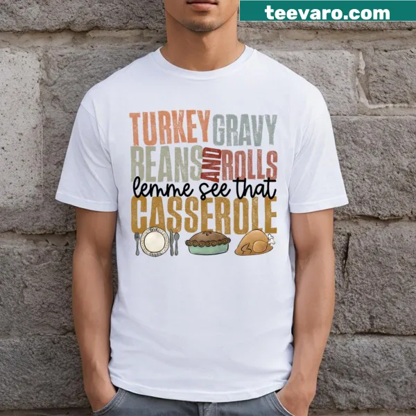 Thanksgiving t-shirt with humorous food-themed text