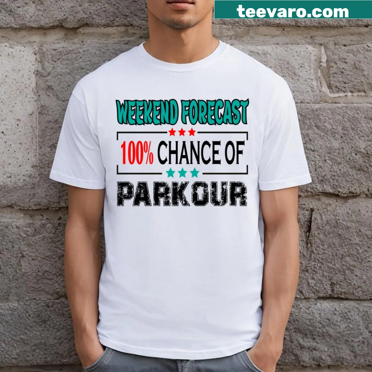 Funny T-shirt with '100% Chance Of Parkour' text — on a men's t-shirt