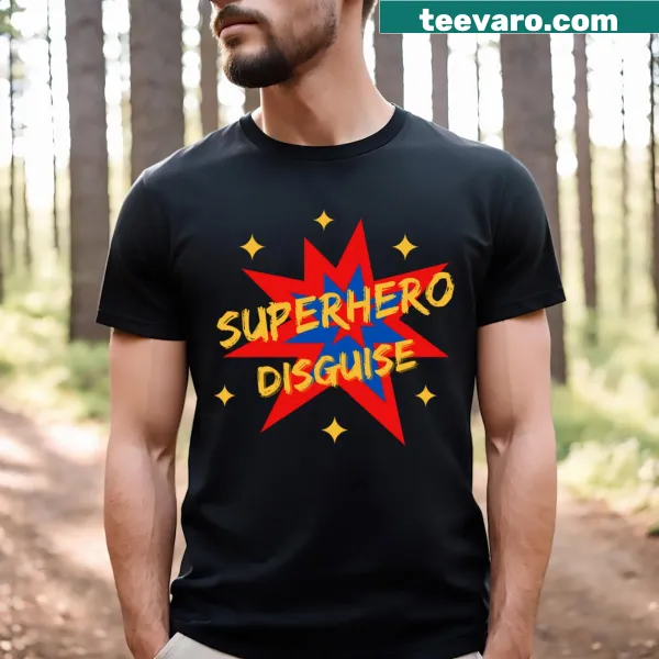 Funny superhero t-shirt with comic-style text declaring superhero status