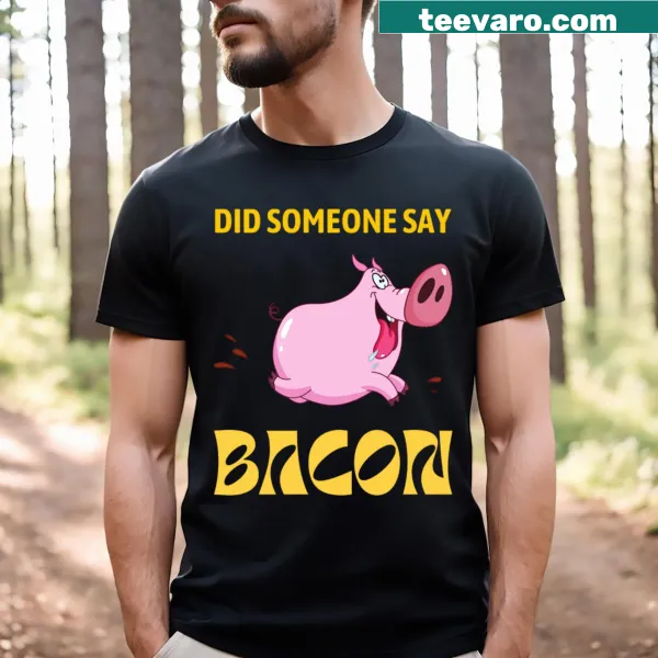 Humorous t-shirt with a running pig and bacon quote.