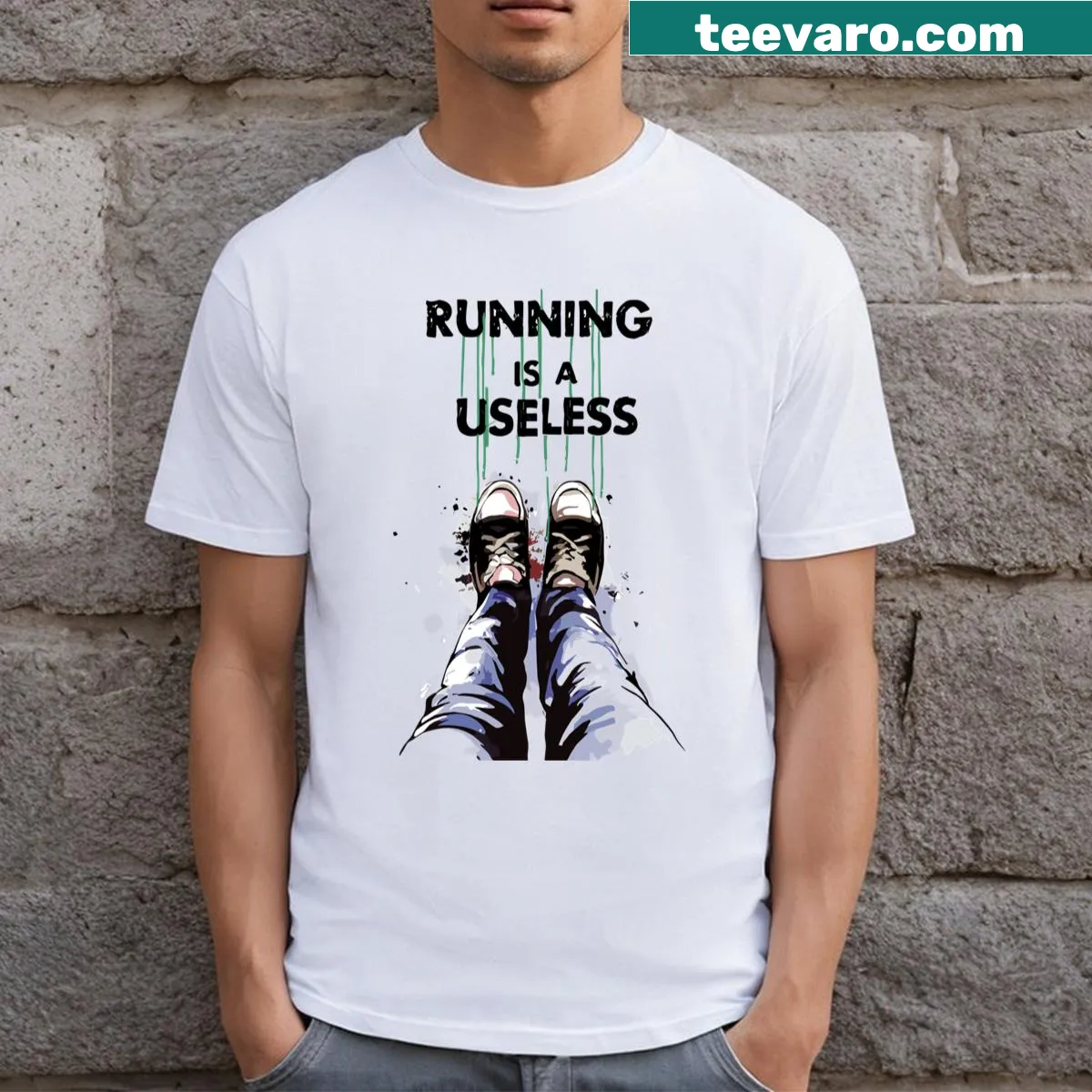 Humorous T-shirt with the phrase 'Running Is A Useless' displayed prominently — on a men's t-shirt