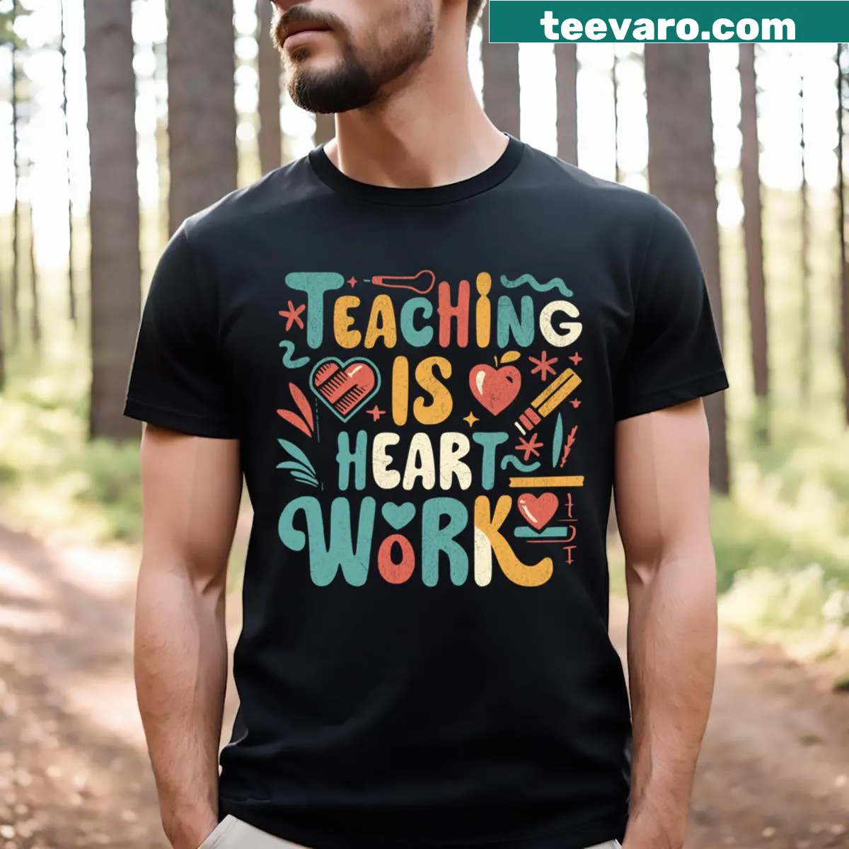 Motivational teacher T-shirt featuring quotes about teaching hard work — on a men's t-shirt
