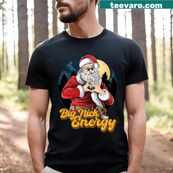 Bold vector design with text Big Nick Energy on shirt