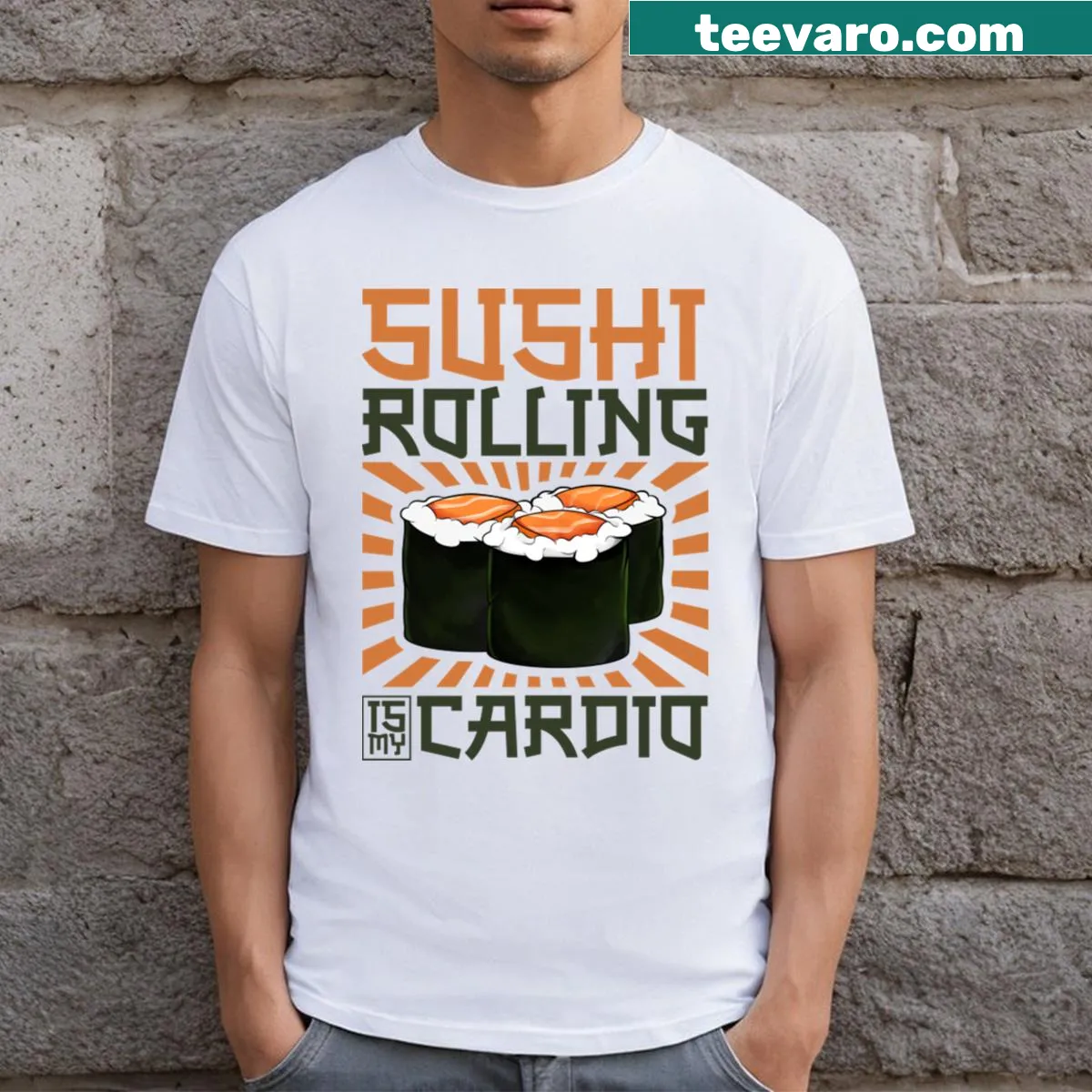 Funny T-shirt with the phrase 'Sushi Rolling Is My Cardio' in playful text — on a men's t-shirt