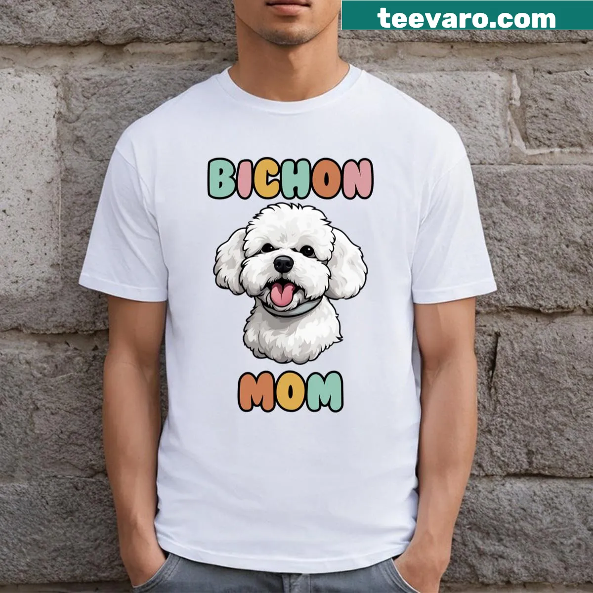 Typographic design for Bichon Frise mom, heartwarming text — on a men's t-shirt