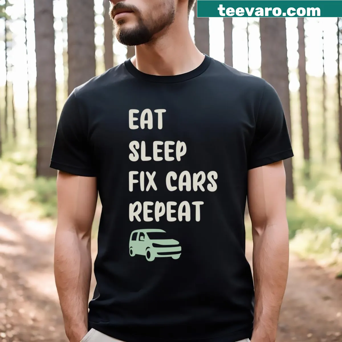 Slogan T-shirt with 'Eat Sleep Fix Cars Repeat' for mechanics — on a men's t-shirt