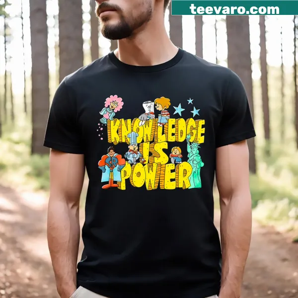 Graphic T-shirt with text 'Knowledge Is Power' for teachers