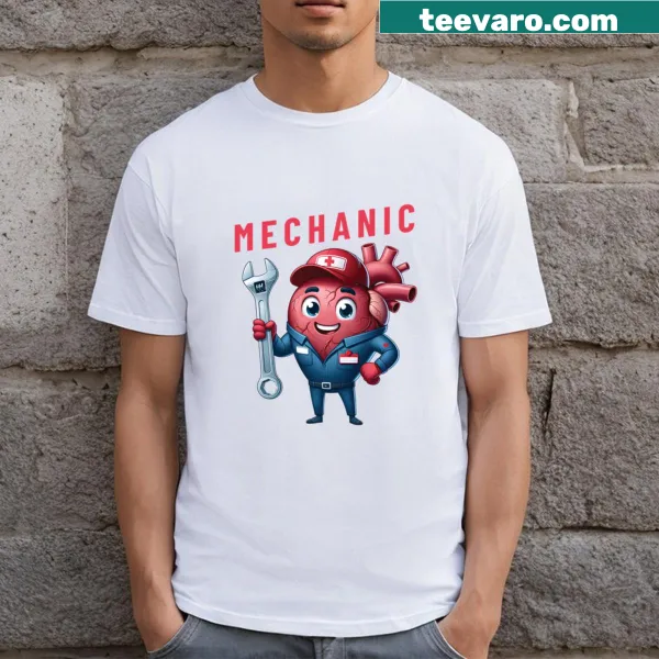 Funny Heart Mechanic T-shirt for health workers with a clever slogan