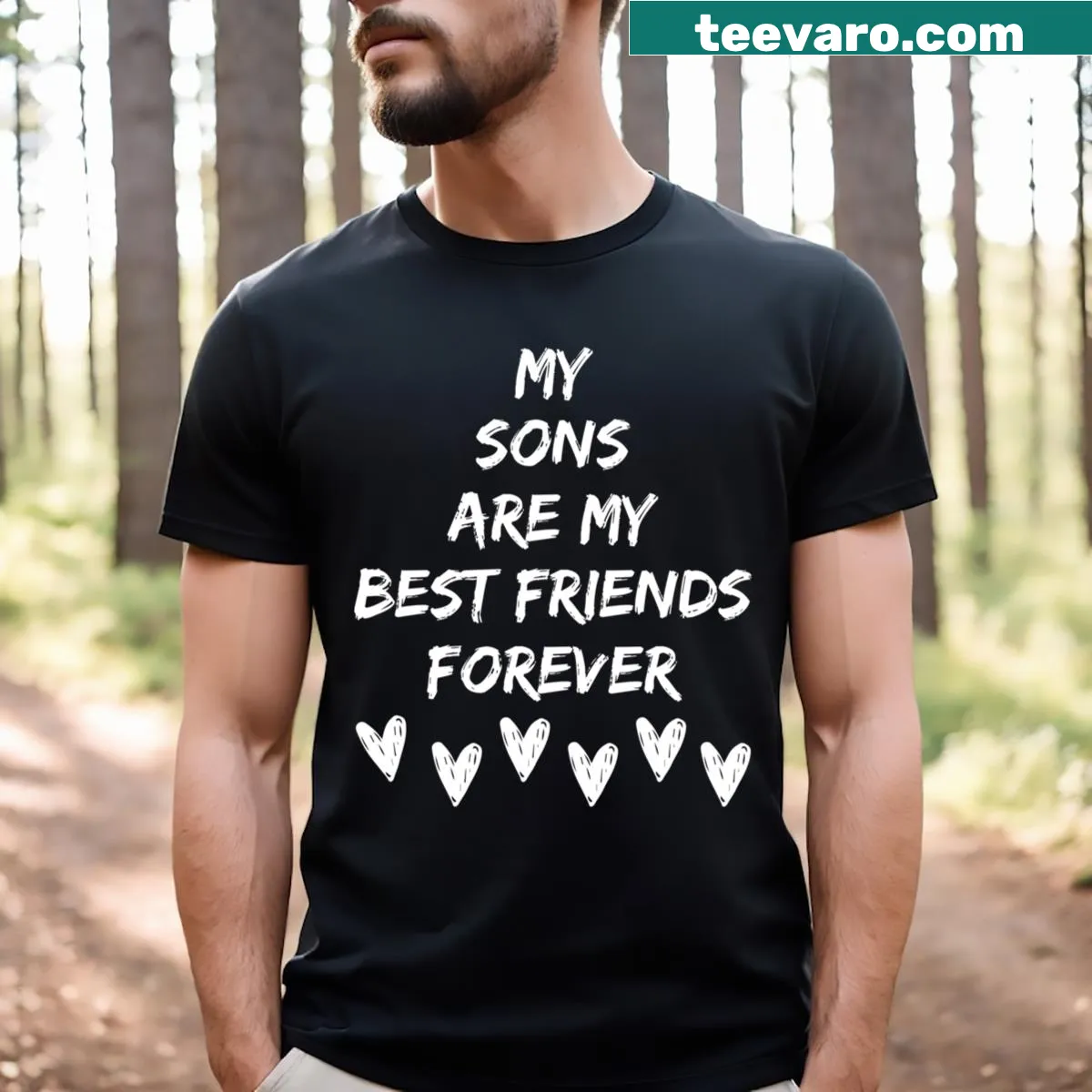 Sentimental t-shirt with message about sons and friendship — on a men's t-shirt