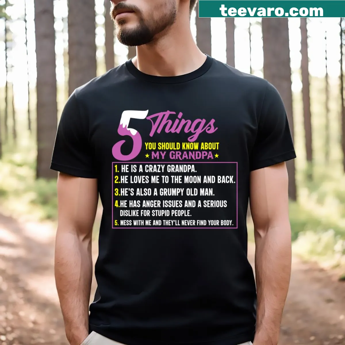 Funny T-shirt listing five things about a grandpa — on a men's t-shirt