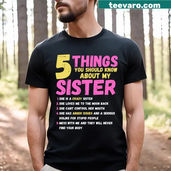 Funny T-shirt with five humorous points about sisters