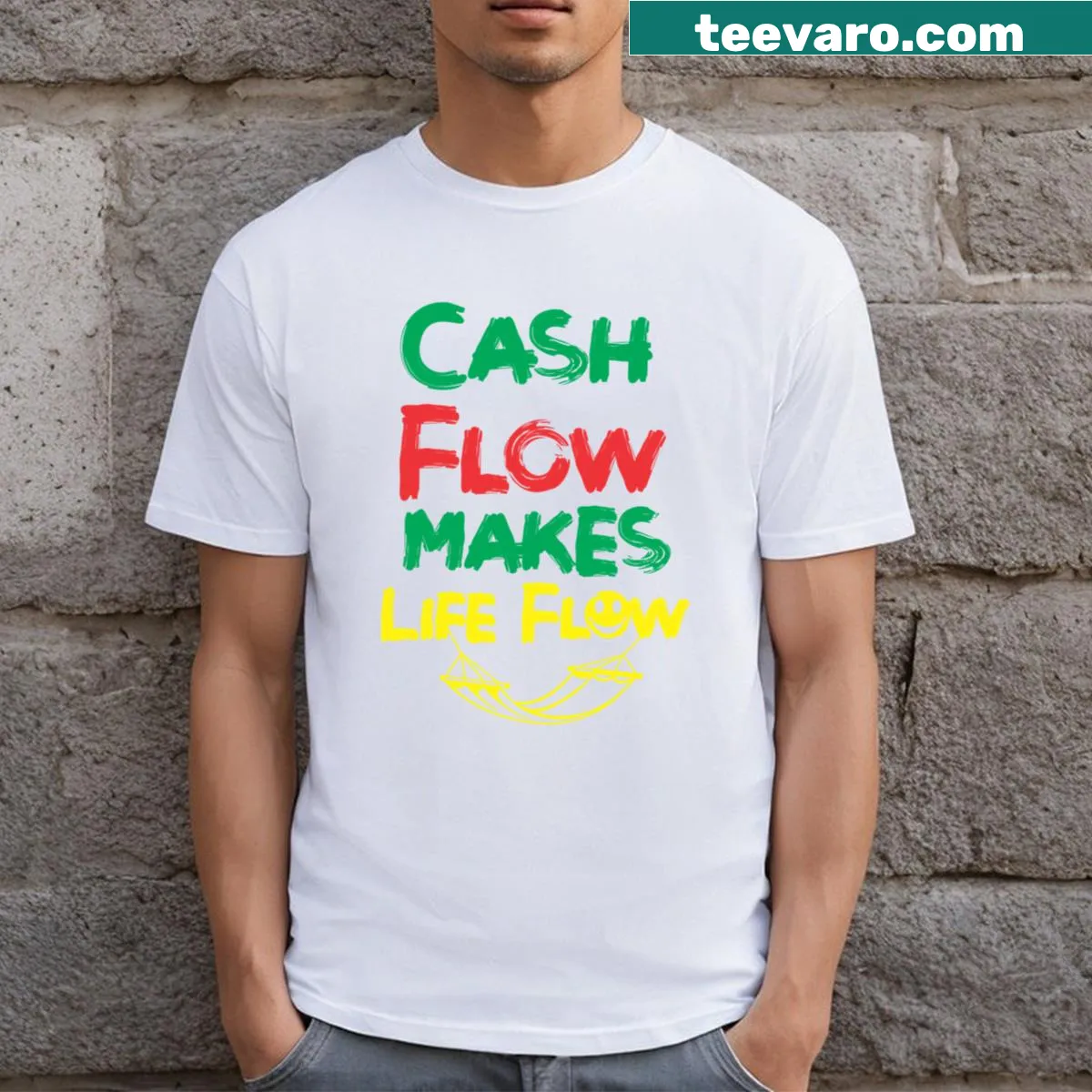 Funny T-shirt with the saying 'Cash Flow Makes Life Flow' in bold typography — on a men's t-shirt