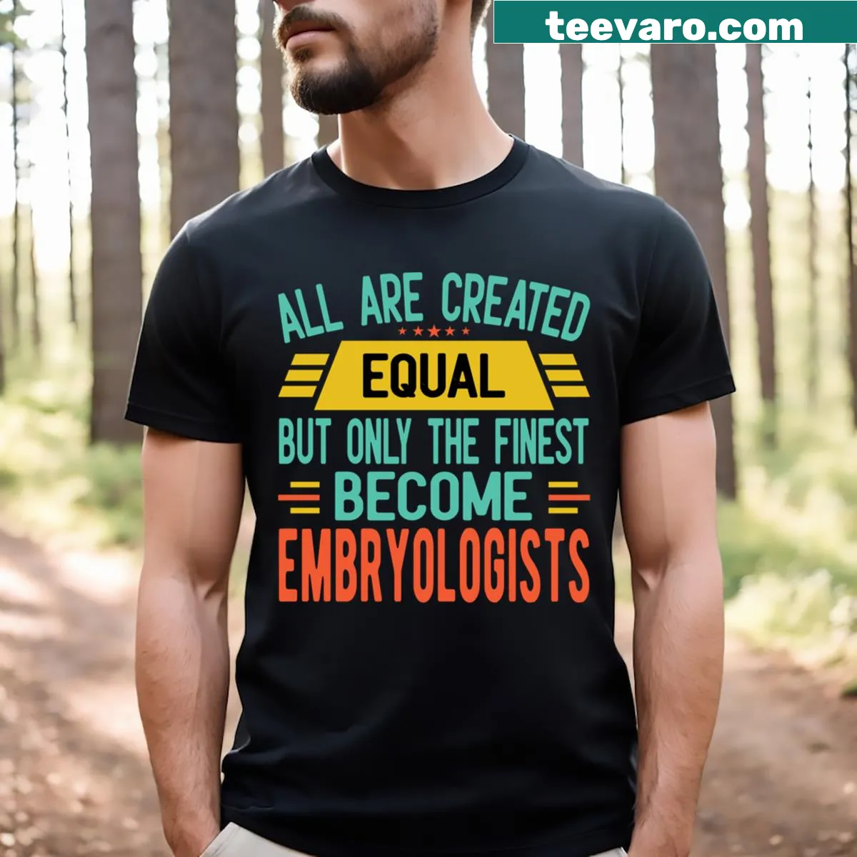 Funny embryologist graphic T-shirt with humorous phrase — on a men's t-shirt
