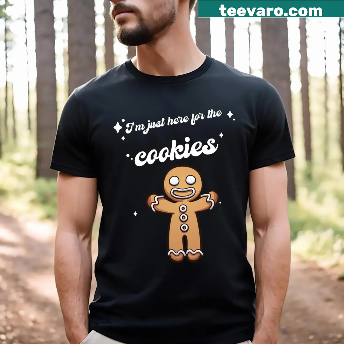 Funny T-shirt with 'I'm Just Here For The Cookies' text — on a men's t-shirt