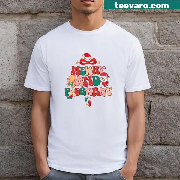 Funny pregnancy reveal T-shirt with Merry And Pregnant text