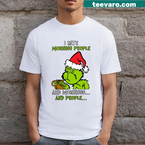 Bold typography stating 'I Hate Morning People I Hate People' on a T-shirt.
