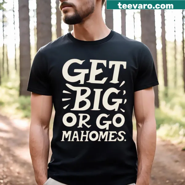 Illustrated Go Big Or Go Mahomes message graphic