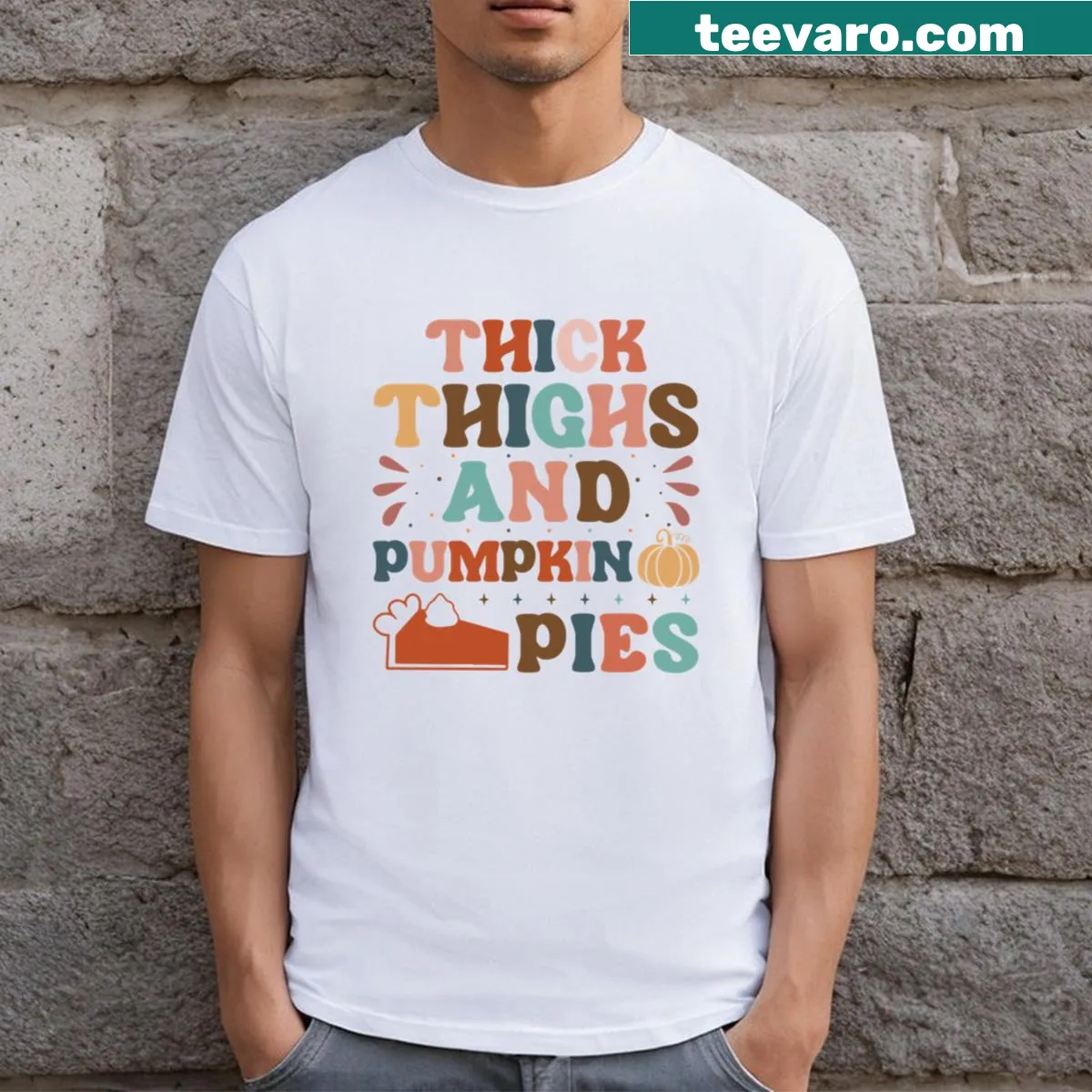 Whimsical T-shirt featuring the phrase 'Thick Thighs And Pumpkin Pies' — on a men's t-shirt