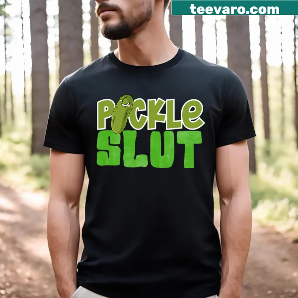 Funny retro pickle-themed shirt with humorous quotes.