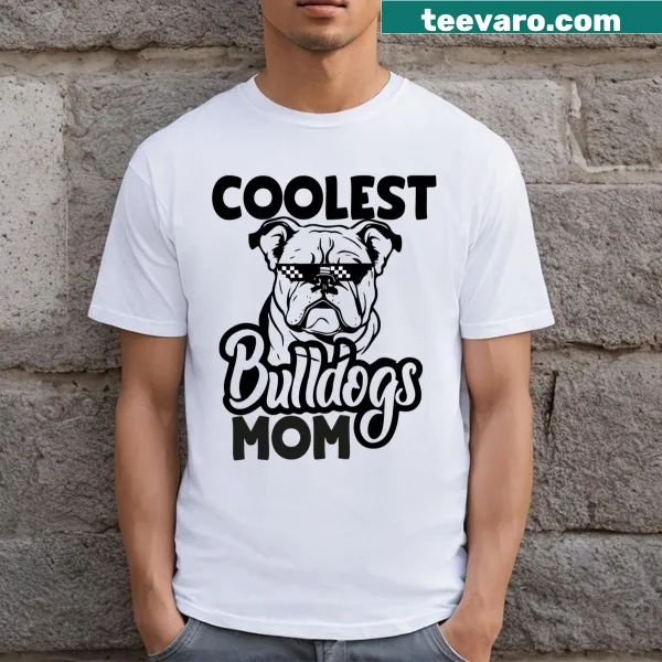 Quote graphic celebrating bulldog moms on a t-shirt