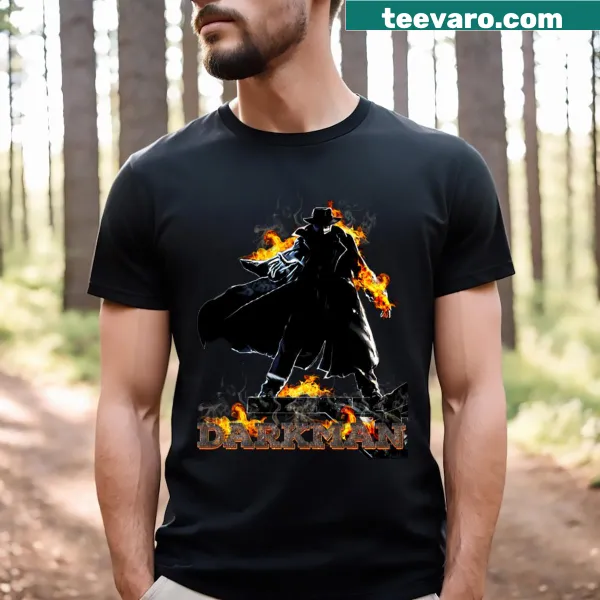 T-shirt with the phrase 'Darkman Unleashed: Embrace The Shadows In Style'