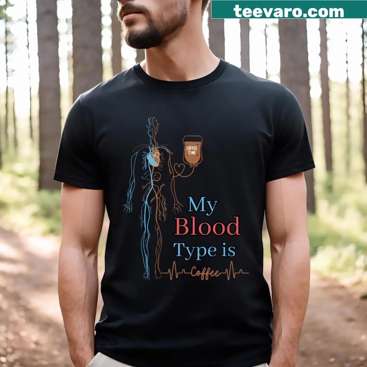 Funny coffee-themed t-shirt stating My Blood Type Is Coffee — on a men's t-shirt